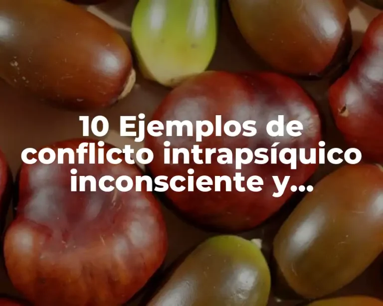 10 Ejemplos de conflicto intrapsíquico inconsciente y consciente