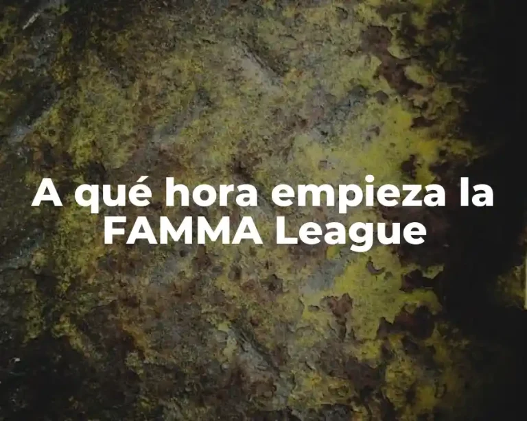 A qué hora empieza la FAMMA League