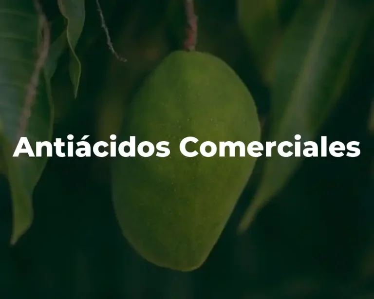 Antiácidos Comerciales