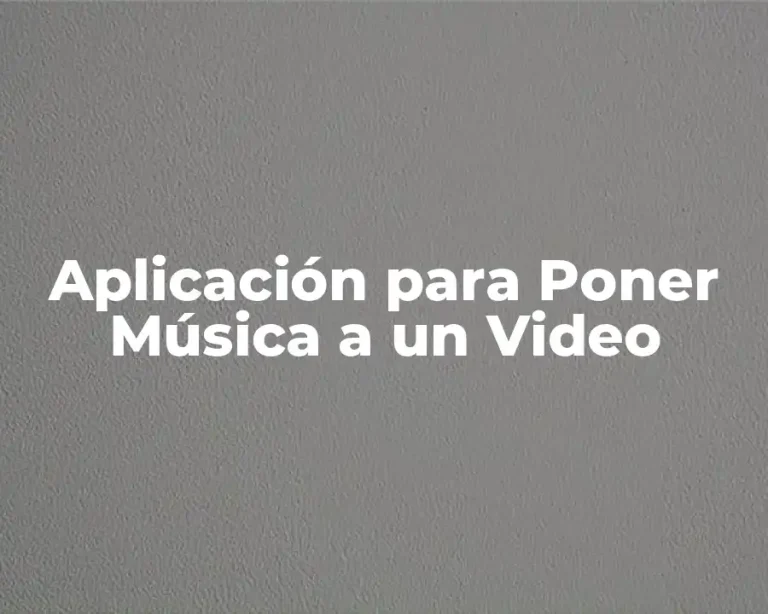 Aplicación para Poner Música a un Video