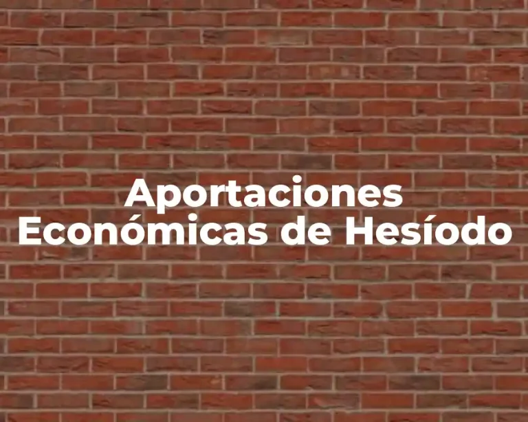 Aportaciones Económicas de Hesíodo