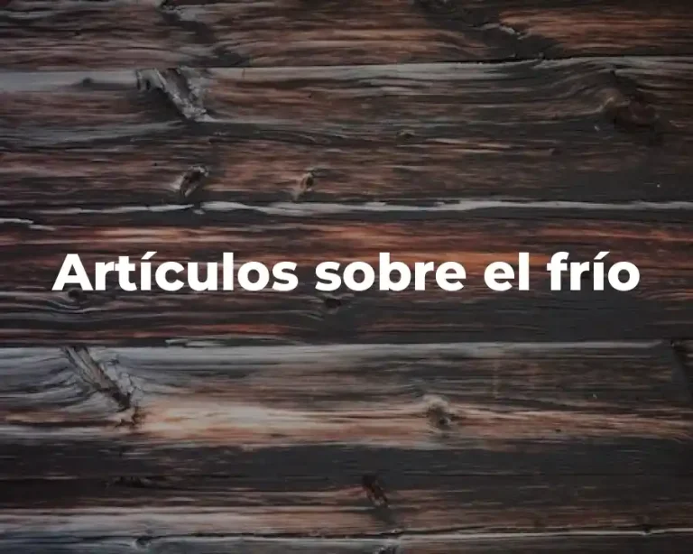 Artículos sobre el frío