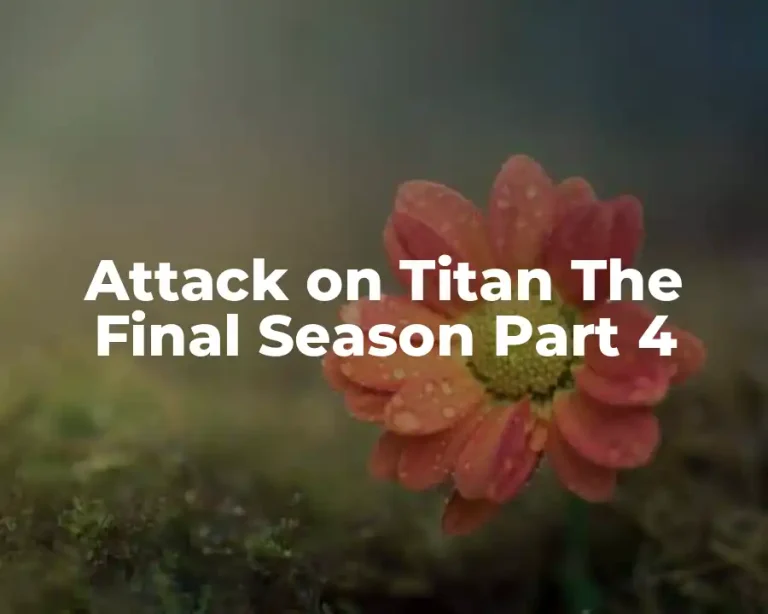 Attack on Titan The Final Season Part 4