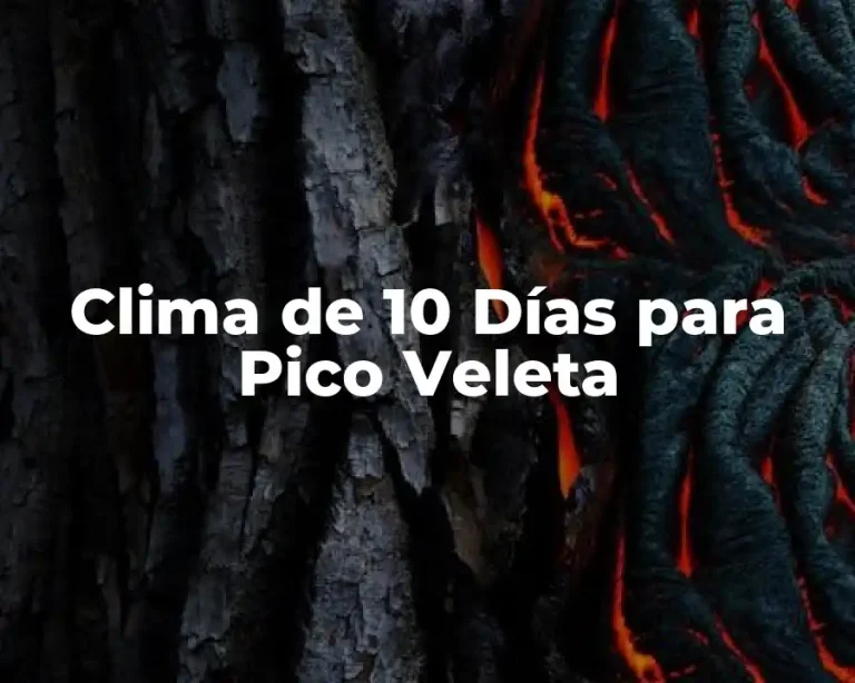Clima de 10 Días para Pico Veleta