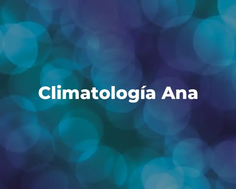 Climatología Ana
