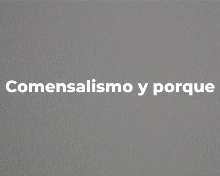 Comensalismo y porque