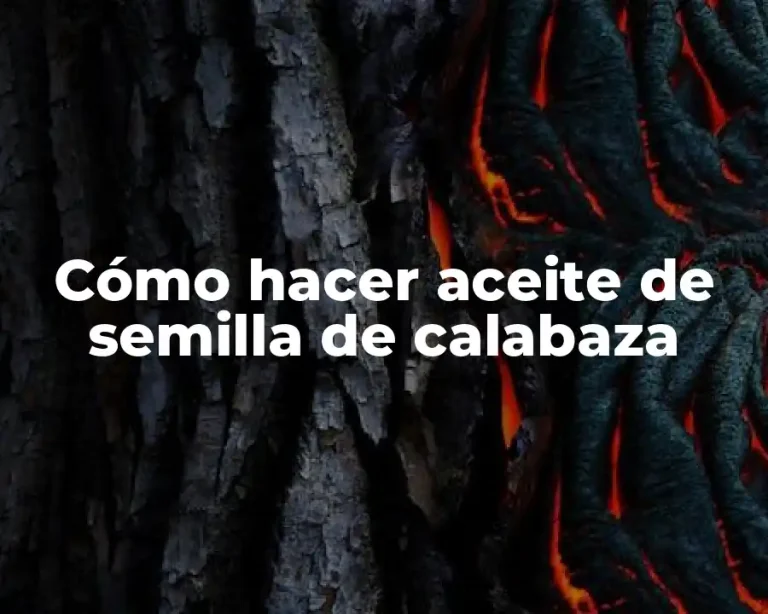 Cómo hacer aceite de semilla de calabaza