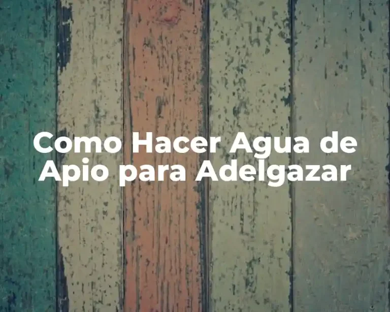 Como Hacer Agua de Apio para Adelgazar