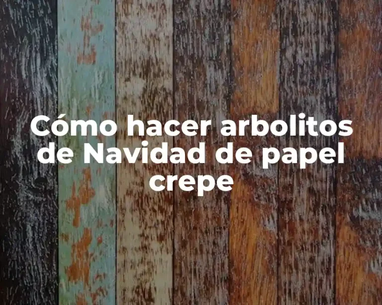 Cómo hacer arbolitos de Navidad de papel crepe