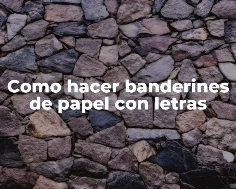 Como hacer banderines de papel con letras
