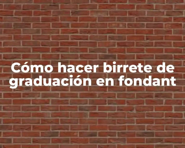 Cómo hacer birrete de graduación en fondant