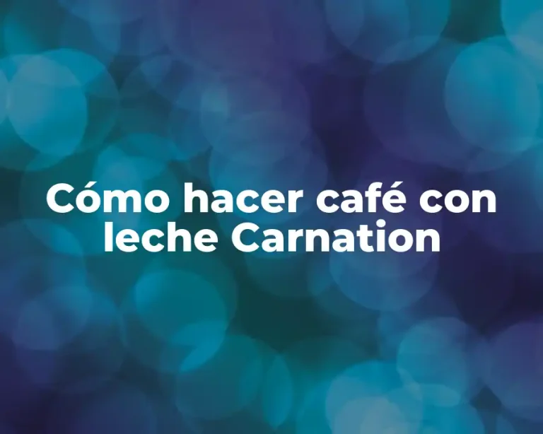 Cómo hacer café con leche Carnation