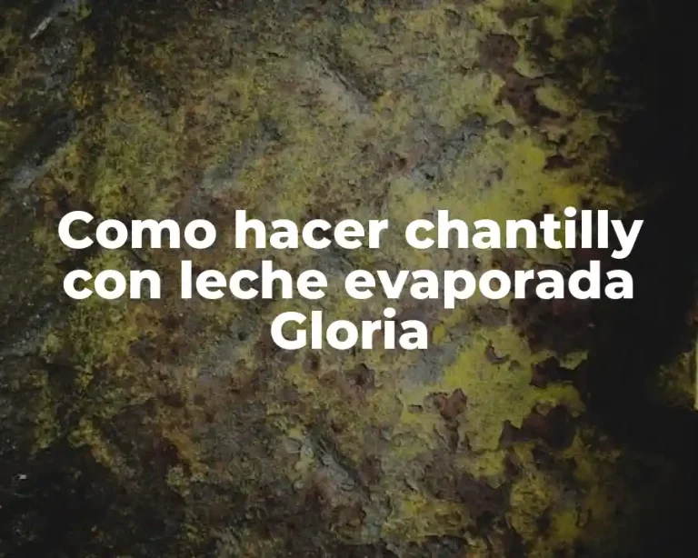Como hacer chantilly con leche evaporada Gloria