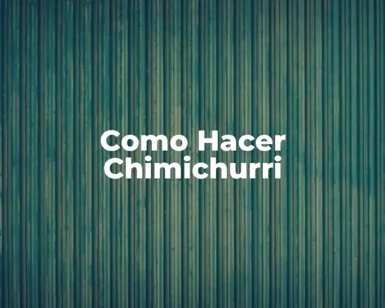Como Hacer Chimichurri