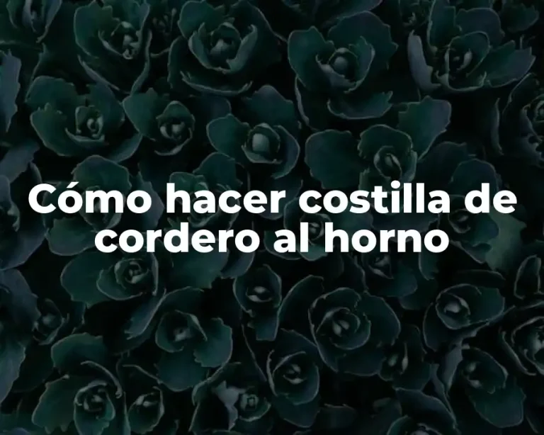 Cómo hacer costilla de cordero al horno