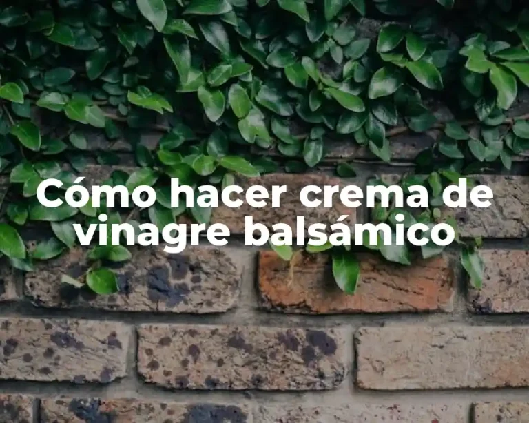 Cómo hacer crema de vinagre balsámico