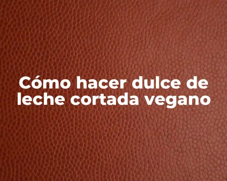 Cómo hacer dulce de leche cortada vegano