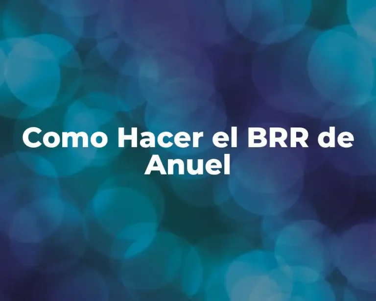 Como Hacer el BRR de Anuel