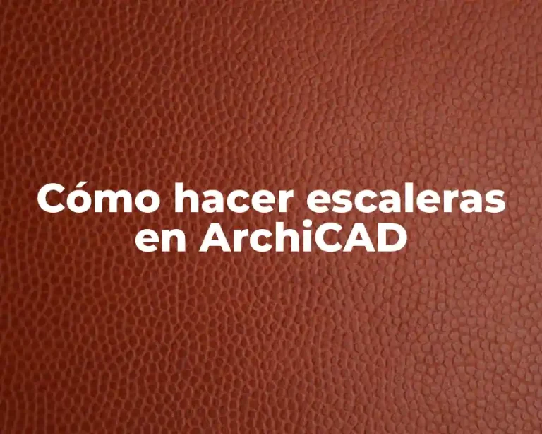 Cómo hacer escaleras en ArchiCAD