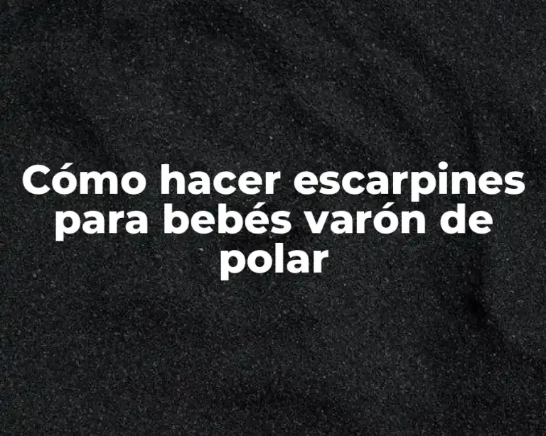 Cómo hacer escarpines para bebés varón de polar