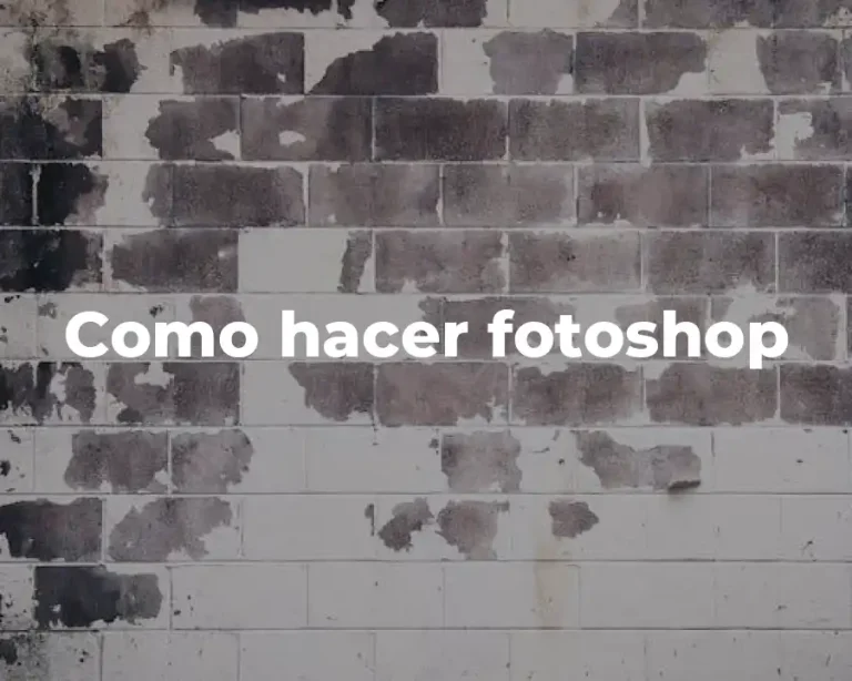 Como hacer fotoshop