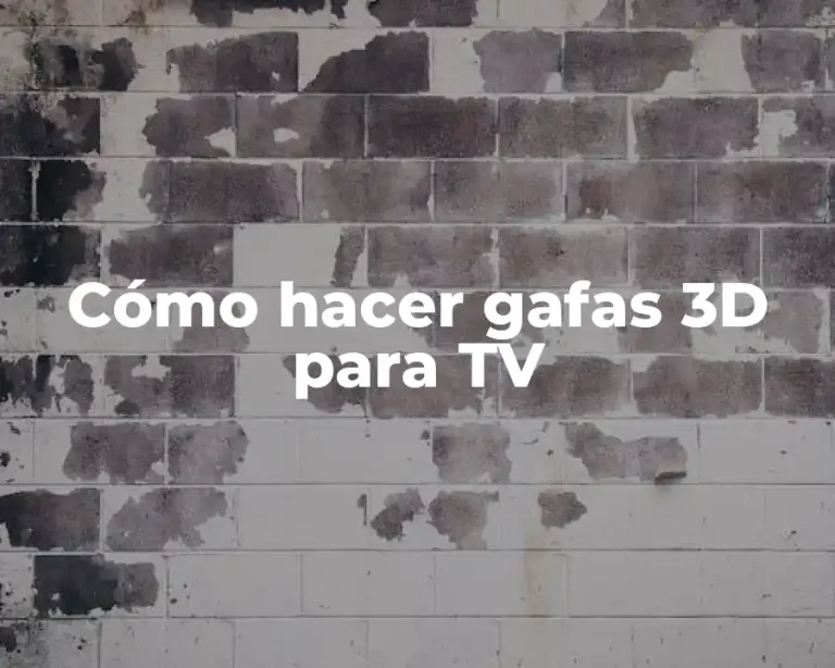 Cómo hacer gafas 3D para TV