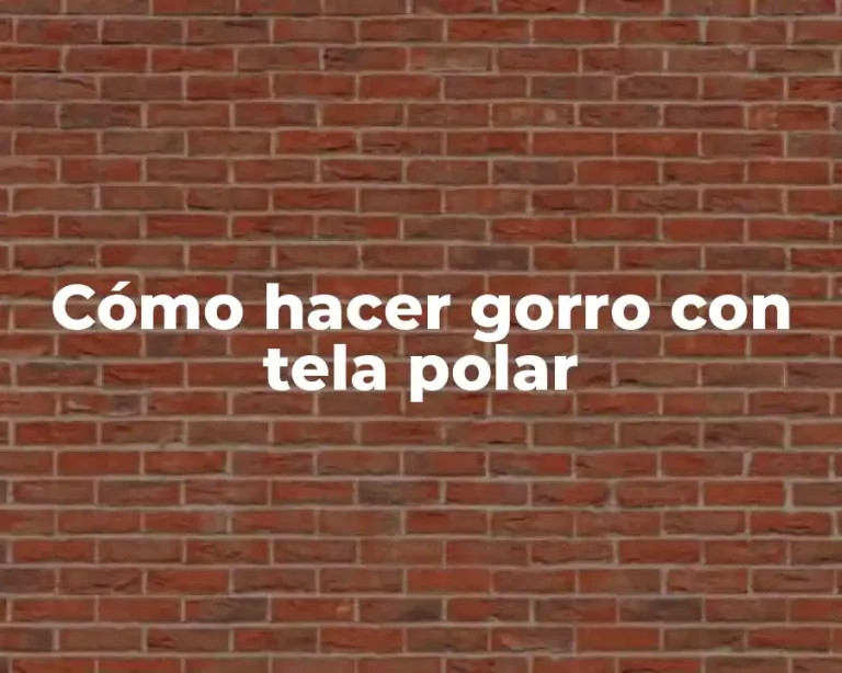 Cómo hacer gorro con tela polar