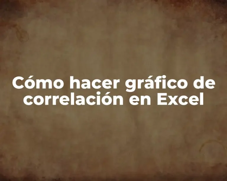 Cómo hacer gráfico de correlación en Excel