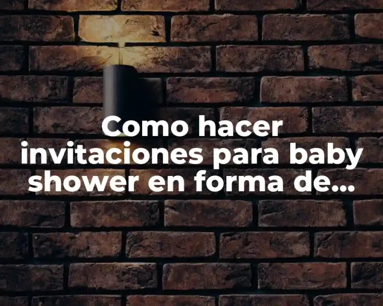 Como hacer invitaciones para baby shower en forma de biberon