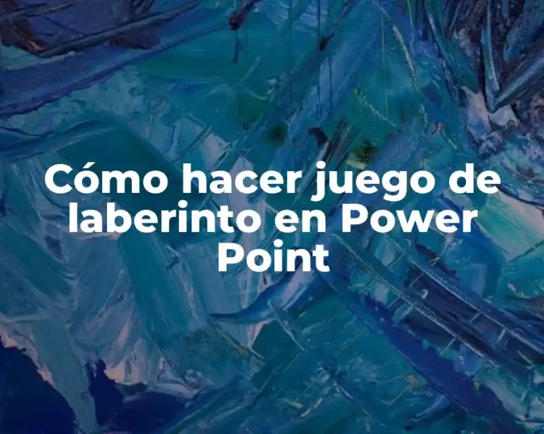 Cómo hacer juego de laberinto en Power Point