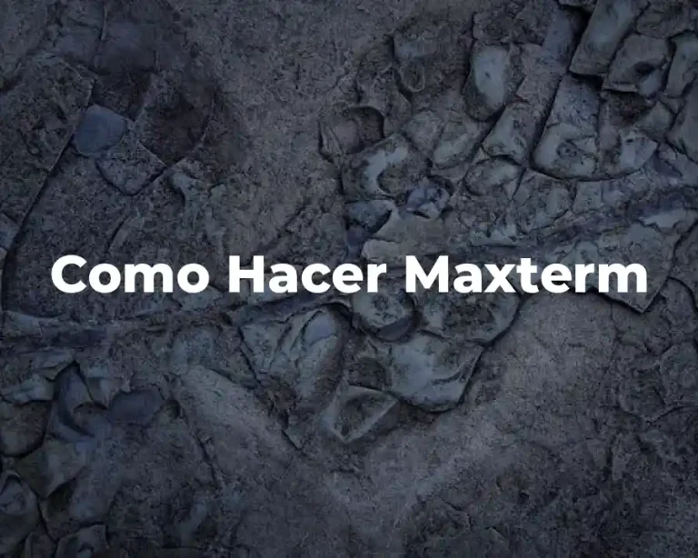 Como Hacer Maxterm