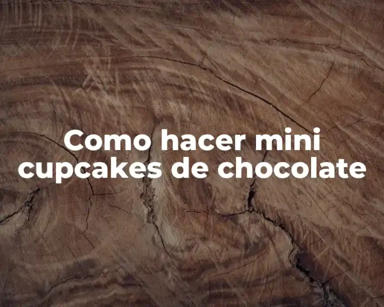 Como hacer mini cupcakes de chocolate