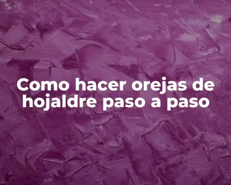 Como hacer orejas de hojaldre paso a paso