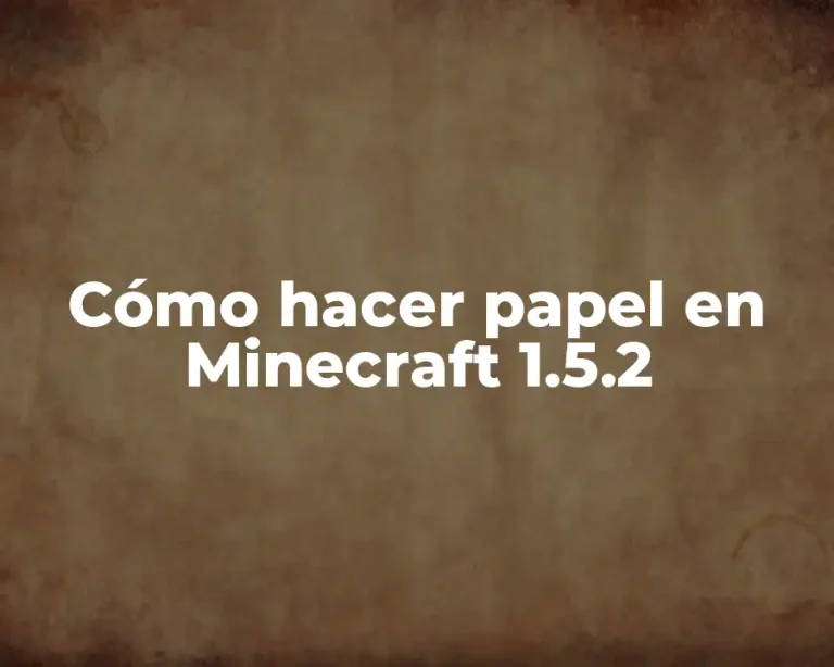 Cómo hacer papel en Minecraft 1.5.2