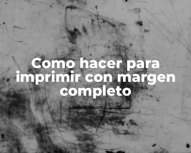Como hacer para imprimir con margen completo