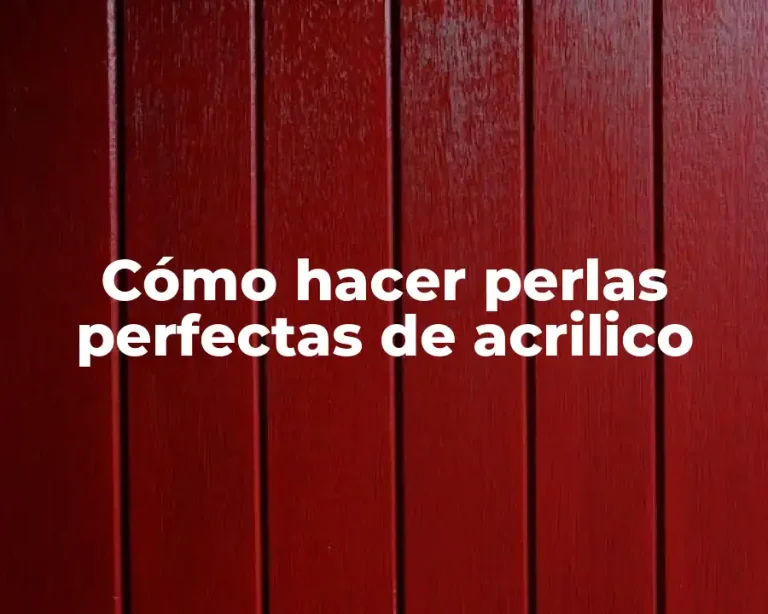 Cómo hacer perlas perfectas de acrilico