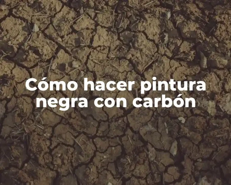 Cómo hacer pintura negra con carbón