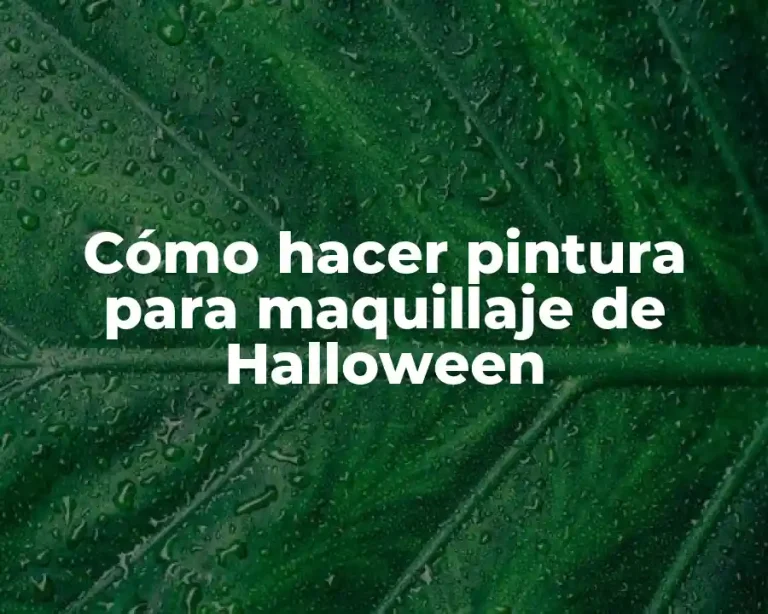 Cómo hacer pintura para maquillaje de Halloween