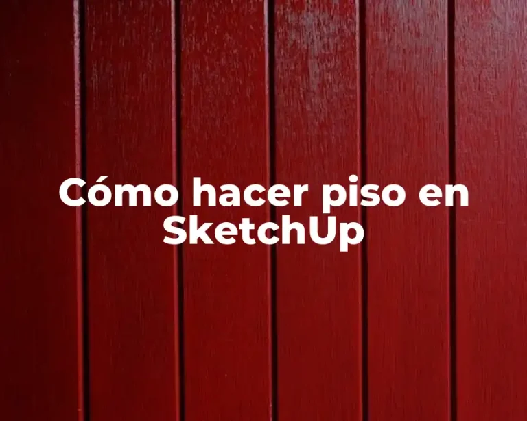 Cómo hacer piso en SketchUp