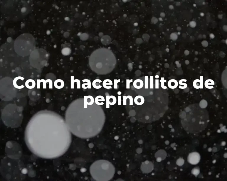 Como hacer rollitos de pepino