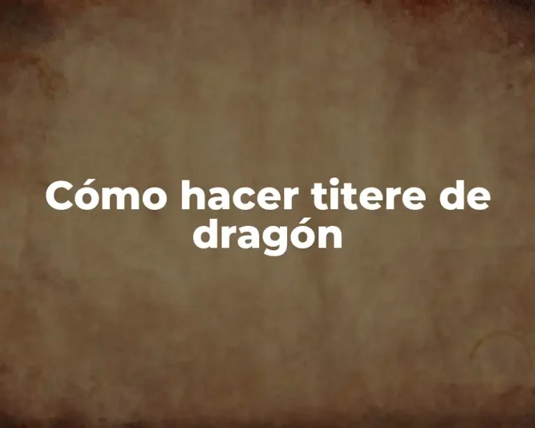 Cómo hacer titere de dragón