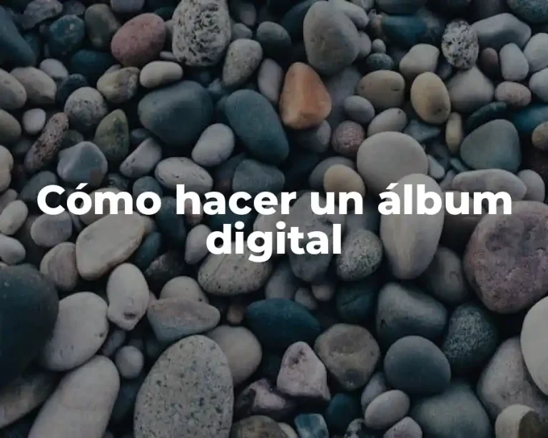 Cómo hacer un álbum digital