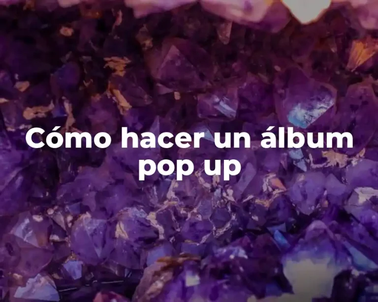 Cómo hacer un álbum pop up
