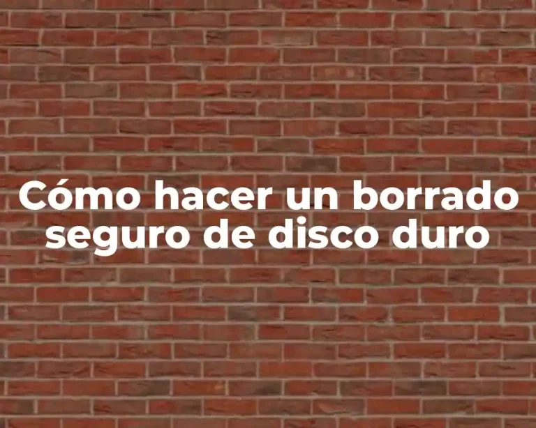 Cómo hacer un borrado seguro de disco duro