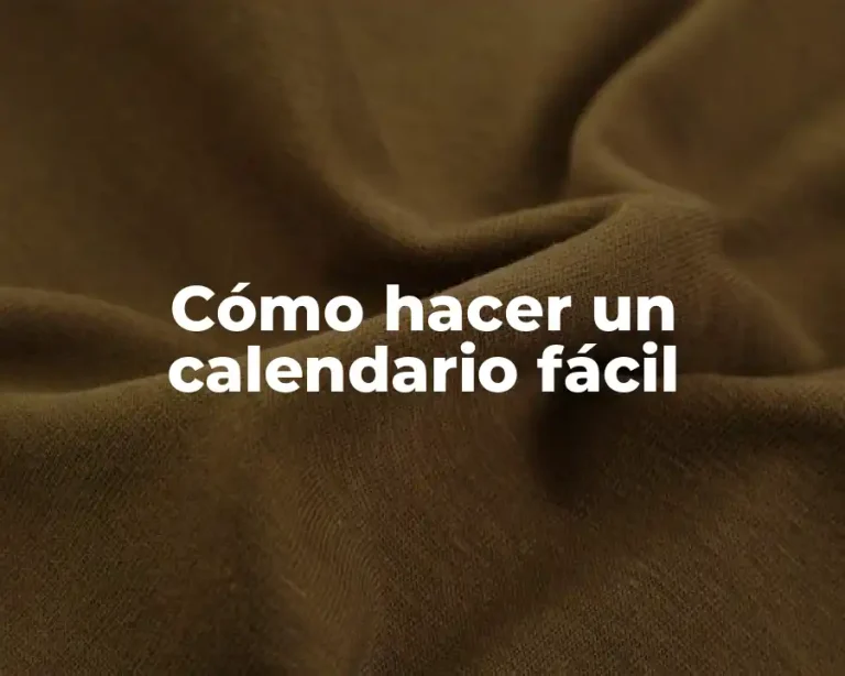 Cómo hacer un calendario fácil