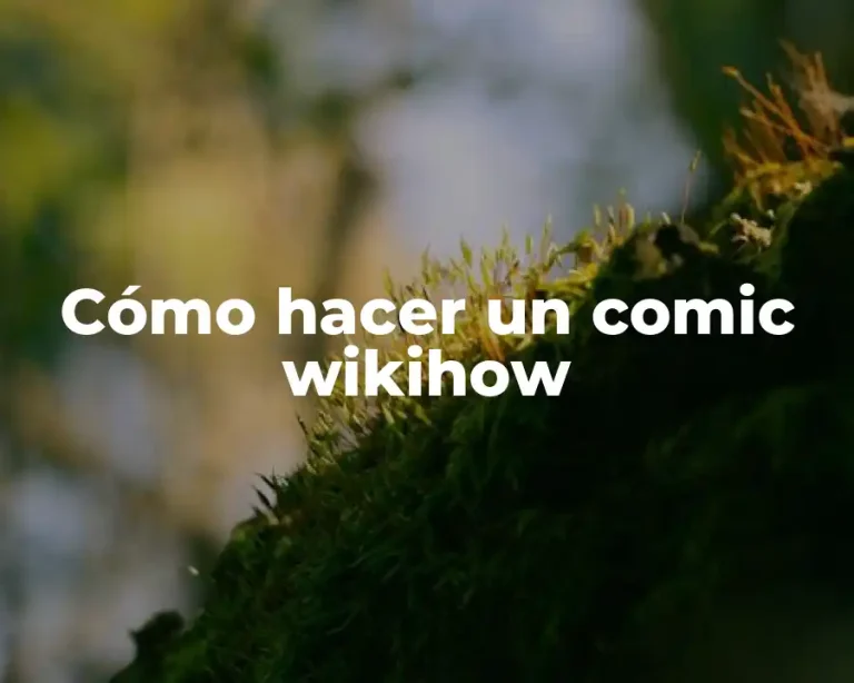 Cómo hacer un comic wikihow