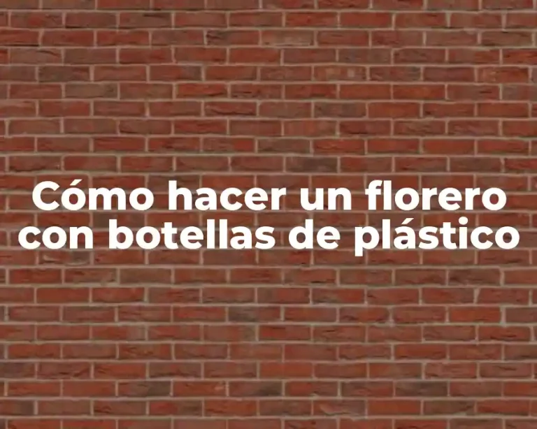 Cómo hacer un florero con botellas de plástico
