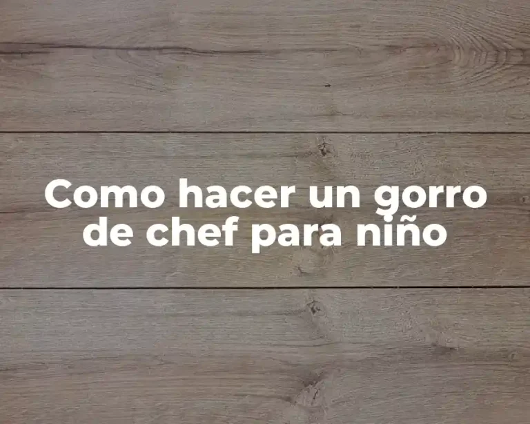 Como hacer un gorro de chef para niño