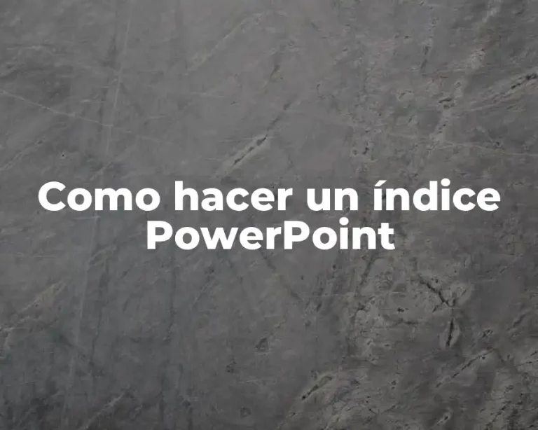 Como hacer un índice PowerPoint