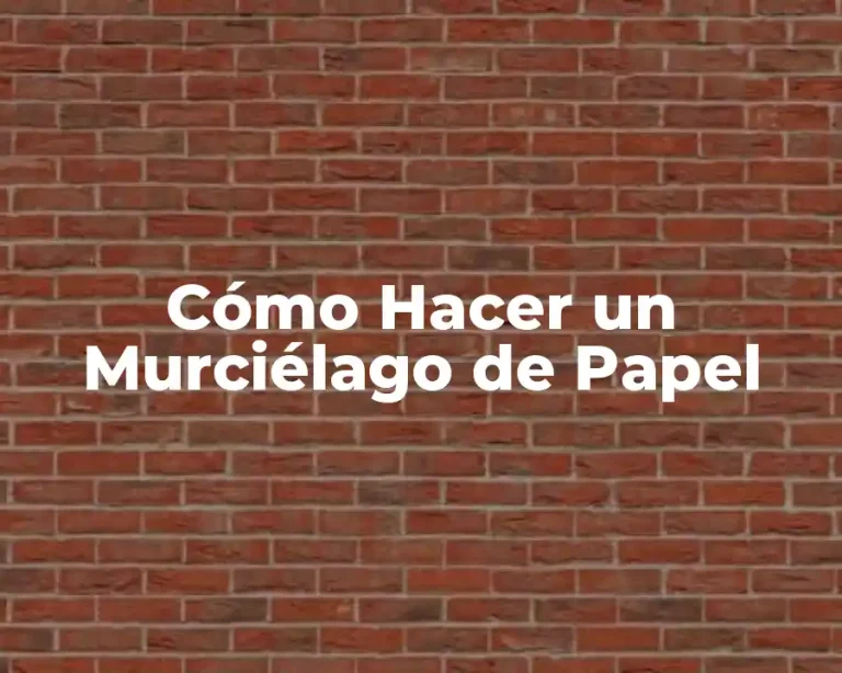 Cómo Hacer un Murciélago de Papel